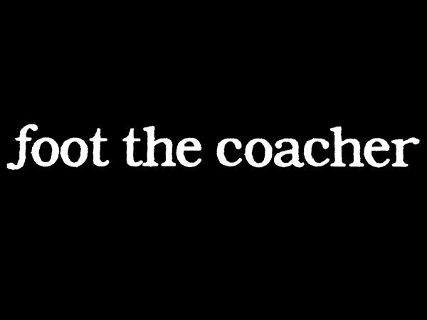 foot the coacher