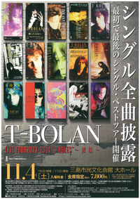 11/7 T-BOLAN ライブツアー 2023-2024 11/7 T-BOLAN ライブツアー 2023-2024